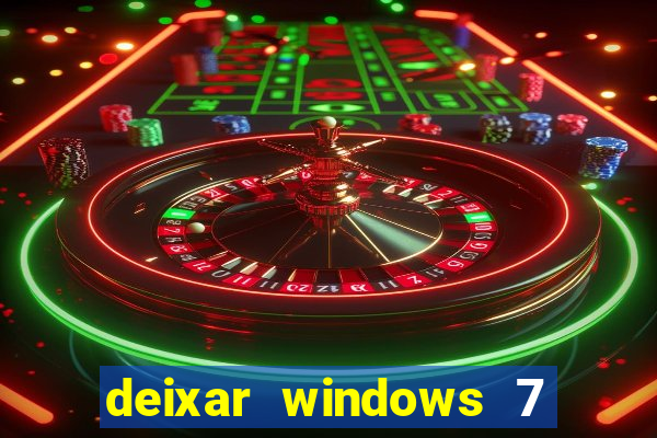 deixar windows 7 mais rapido